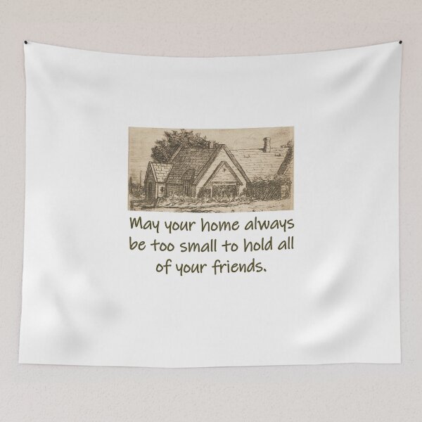 Item preview, May Your Home Always Be Too Small - Home Quote  designed and sold by CrankyOldDude.