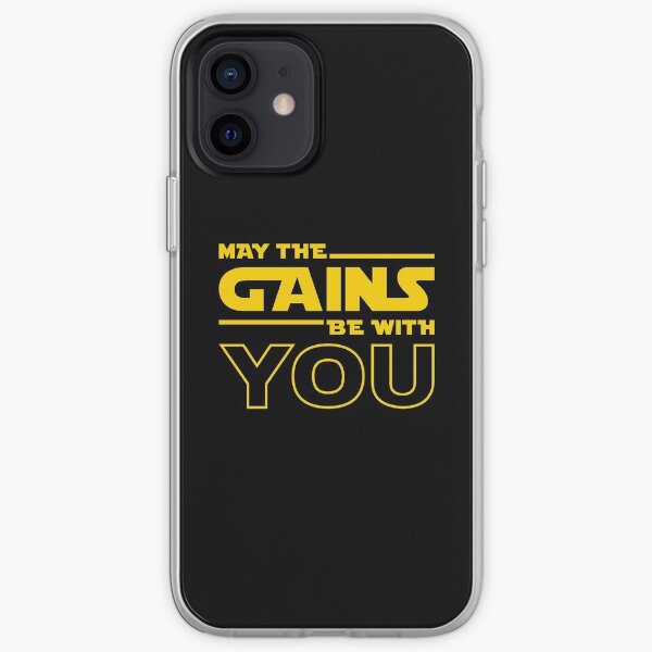 May The Gains Be With You iPhone Soft Case