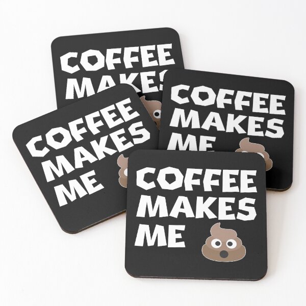 Item preview, coffee makes me poop designed and sold by silence28.