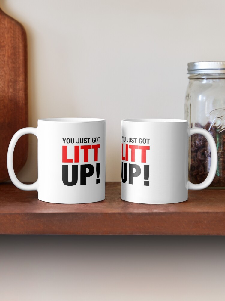 You Just Got Litt Up Ceramic Mugs Coffee Cups Milk Tea Mug Luis Litt Suits  Mike Ross Harvey Specter You Just Got Litt Up - AliExpress