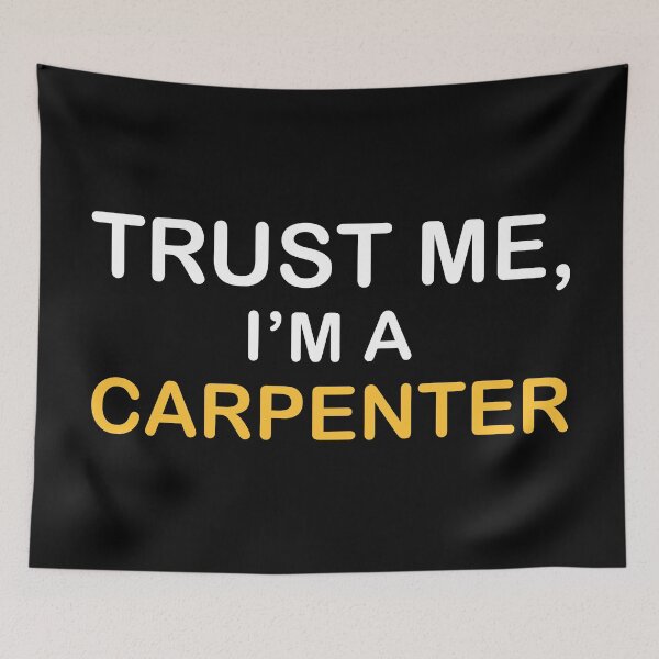 Item preview, Carpenter Carpentry Expert designed and sold by NestaReign.