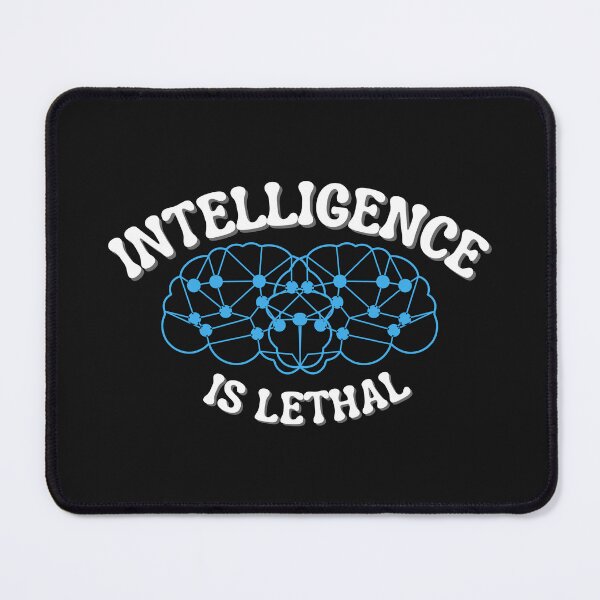 Item preview, Copy of Intelligence is lethal designed and sold by NikkosDesigns.