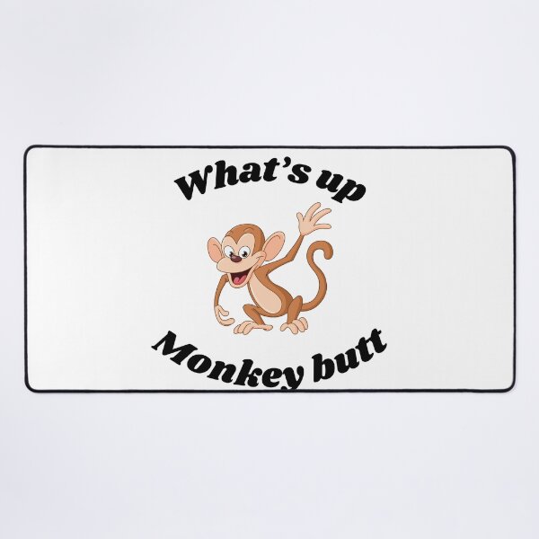 Item preview, What’s Up, Monkey Butt? Silly Little Monkey designed and sold by Fhfarms.