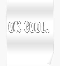 ok cool. Poster
