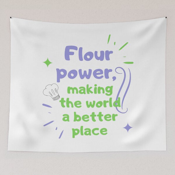 Item preview,  Flour power, making the world a better place designed and sold by merch-by-sho.