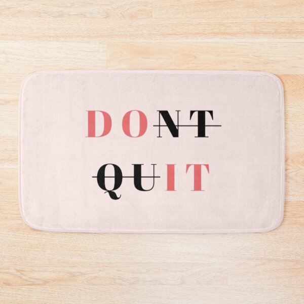 Item preview, Do it Don't quit designed and sold by soniaaseguin.