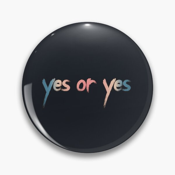 Item preview, yes or yes, The Tim Dillon Show designed and sold by CraktmanShop.