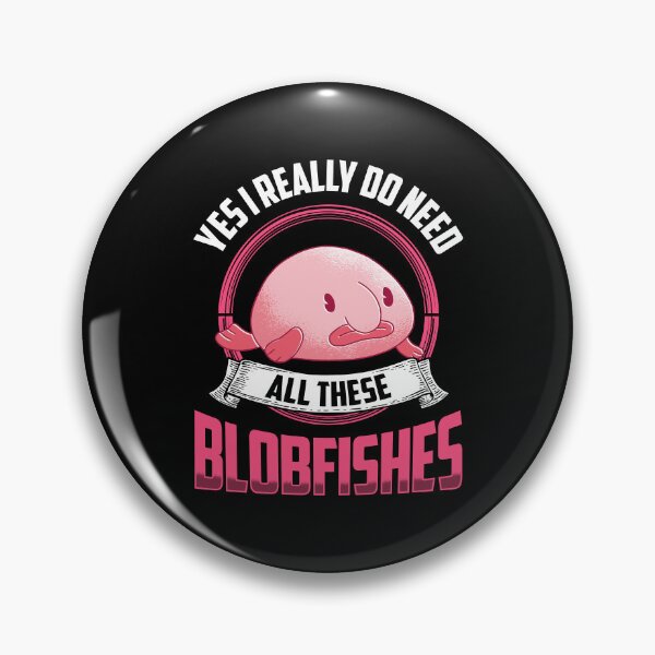 Item preview, Yes I need all these blobfish designed and sold by madgrfx.
