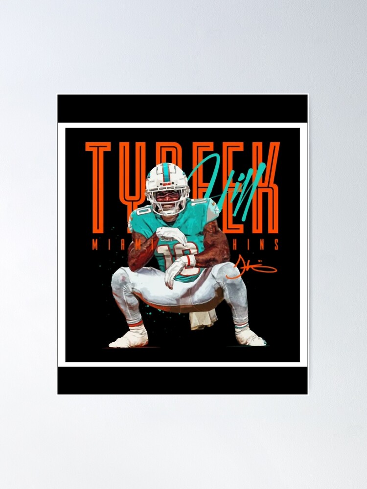 Tyreek Hill Dolphins Football Glossy Poster for Sale by GaryAFani3000