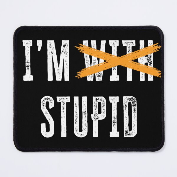 Item preview, I'm stupid designed and sold by Jarmo Piironen.