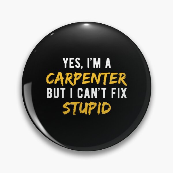 Item preview, Carpenter Carpentry Funny designed and sold by NestaReign.
