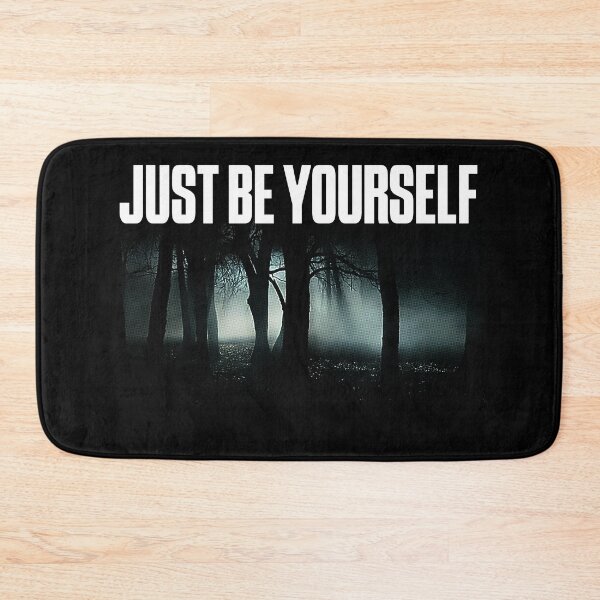 Item preview, Just be yourself designed and sold by ARTSYILA.