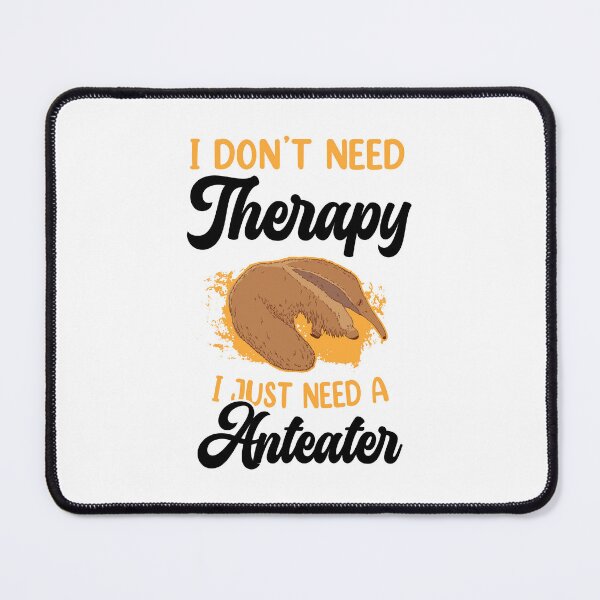 Item preview, Just need my anteater pygmy anteater designed and sold by madgrfx.