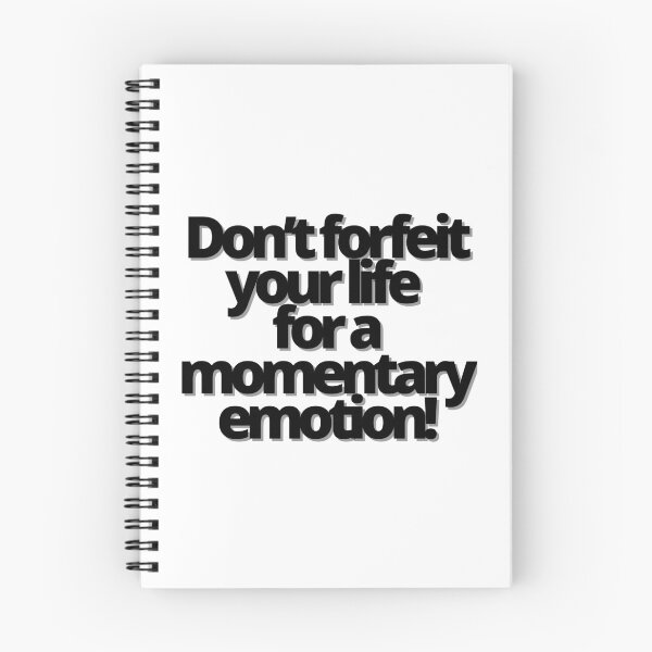 Item preview, Don’t forfeit your life for a momentary emotion! designed and sold by Finds.