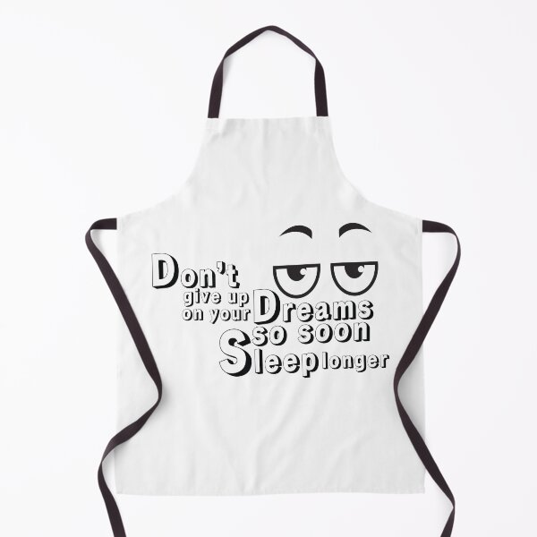 Item preview, Don’t give up on your dreams so soon, sleep longer. designed and sold by Crafty-Hawk.