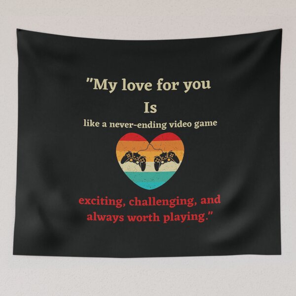 Item preview, funny valentine day quote for gamers and video games player designed and sold by ProjectOfColor.