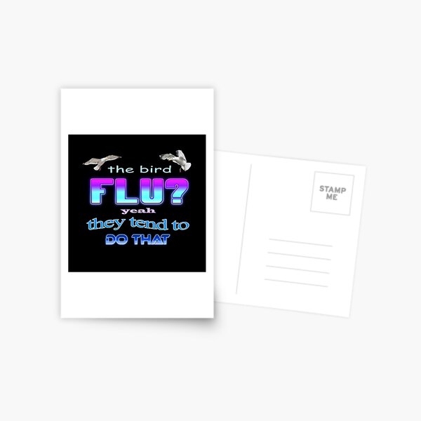 Item preview, The bird flu? Yeah they tend to do that designed and sold by snazzyseagull.