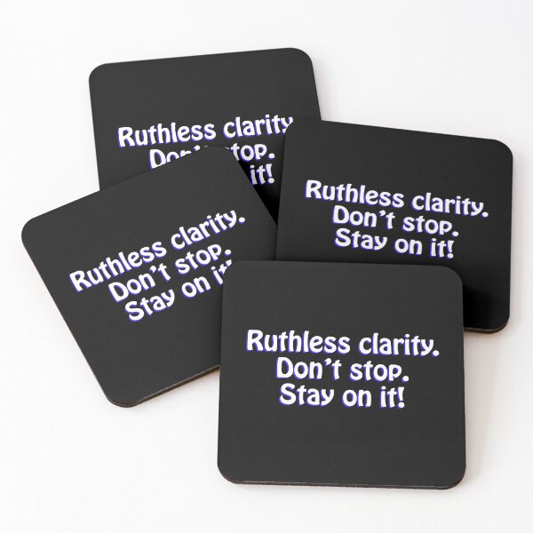 Item preview, (WF) Ruthless clarity. designed and sold by greatvibes4u.