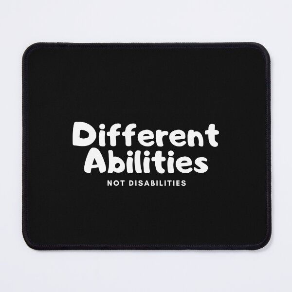 Item preview, Different Abilities Not Disabilities designed and sold by LifeOutside.