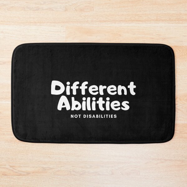Item preview, Different Abilities Not Disabilities designed and sold by LifeOutside.