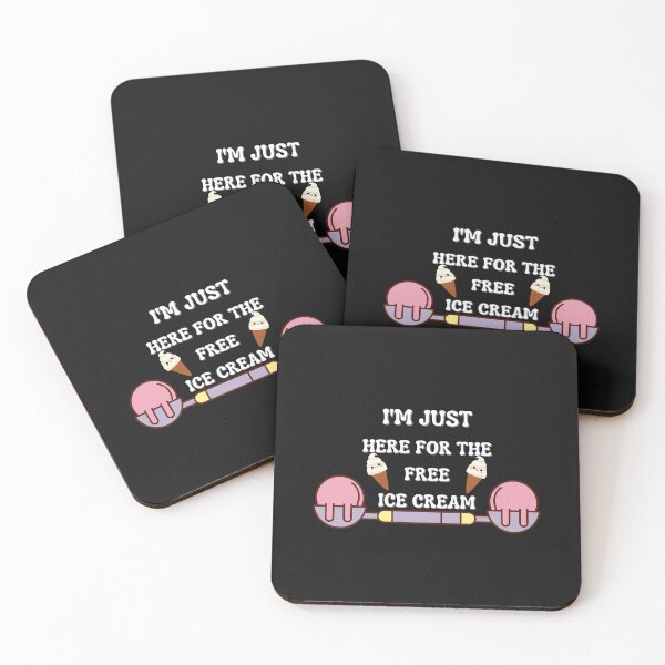Item preview, Copy of I'm just here for the free ice cream designed and sold by NikkosDesigns.