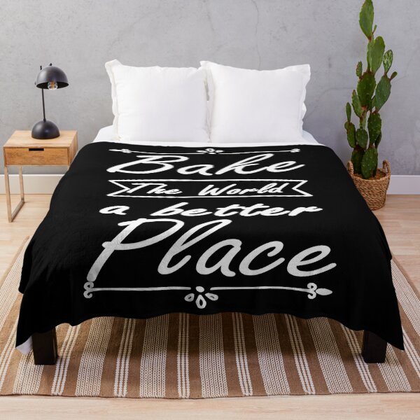 Item preview, You Bake The World a Better Place - Funny Baker designed and sold by NewDayDesigns.