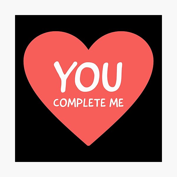 Item preview, You Complete Me Valentine's Day Design designed and sold by SimpliText.