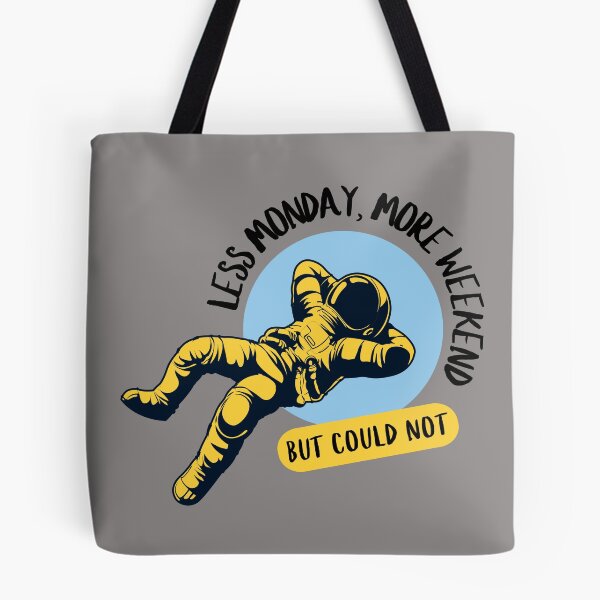 Item preview, Less Monday, More Weekend designed and sold by NiftyMel.