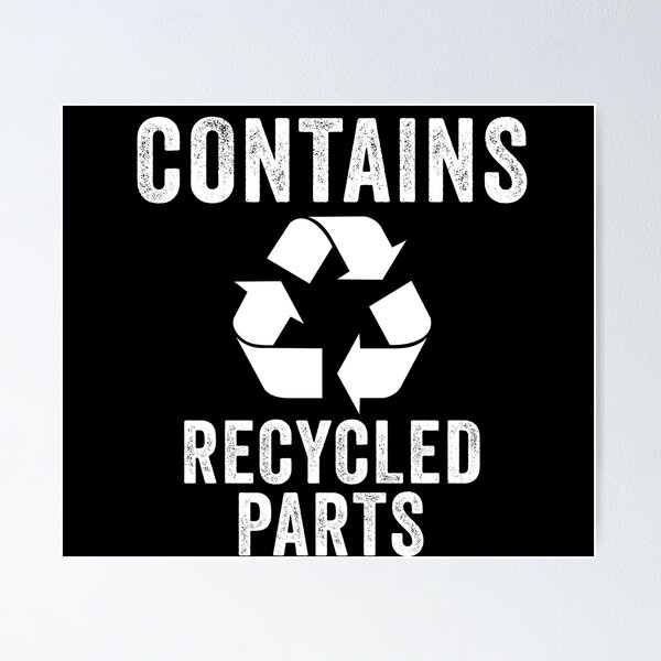 Item preview, Contains Recycled Parts Transplant Survivor designed and sold by Color-Sparkle.