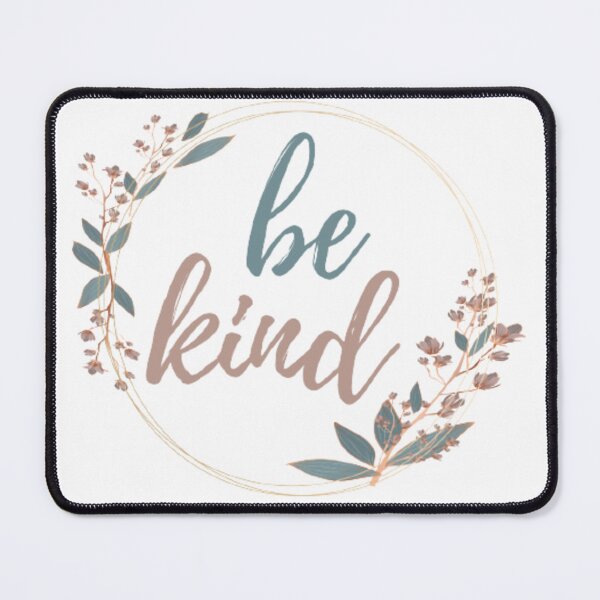Item preview, Be Kind  designed and sold by Allie E.