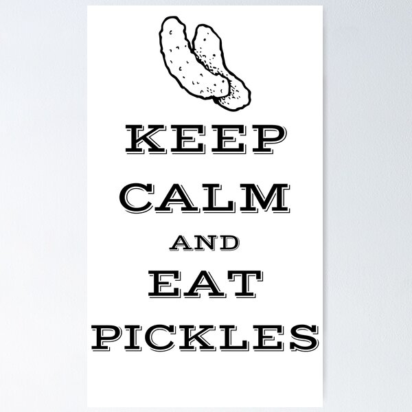 Item preview, Keep calm and eat pickles designed and sold by DreamMeArt.