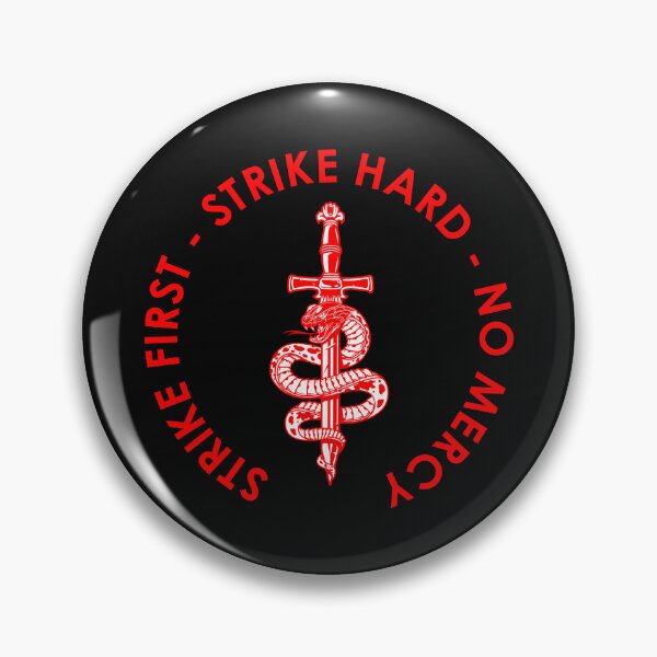 Item preview, Strike First Strike Hard No Mercy designed and sold by RickDesigns.