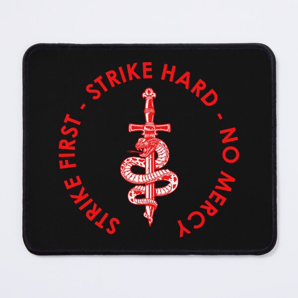Item preview, Strike First Strike Hard No Mercy designed and sold by RickDesigns.