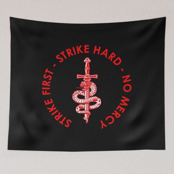 Item preview, Strike First Strike Hard No Mercy designed and sold by RickDesigns.