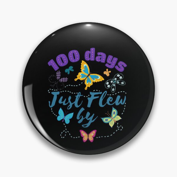 Item preview, Cute 100 Days Just Flew By Butterfly 100 Days of School designed and sold by Dressed For  Duty.