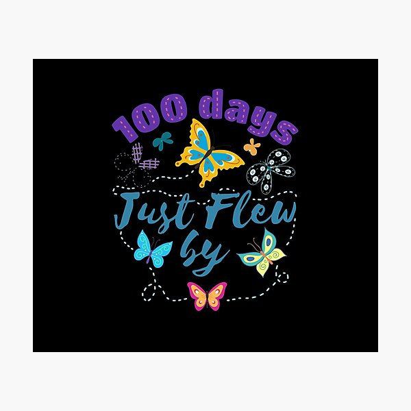 Item preview, Cute 100 Days Just Flew By Butterfly 100 Days of School designed and sold by Dressed For  Duty.