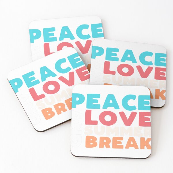 Item preview, Peace Love And Summer Break  64099 designed and sold by wummyotabee.