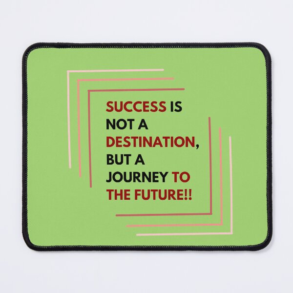 Item preview, Clear Differentiation between Destination and Journey! designed and sold by GiftzCircle.