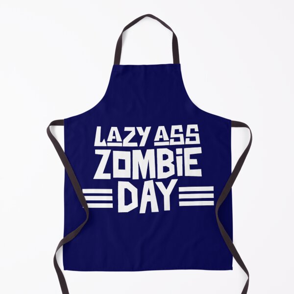 Item preview, Lazy Ass Zombie Day designed and sold by Monique Prince.