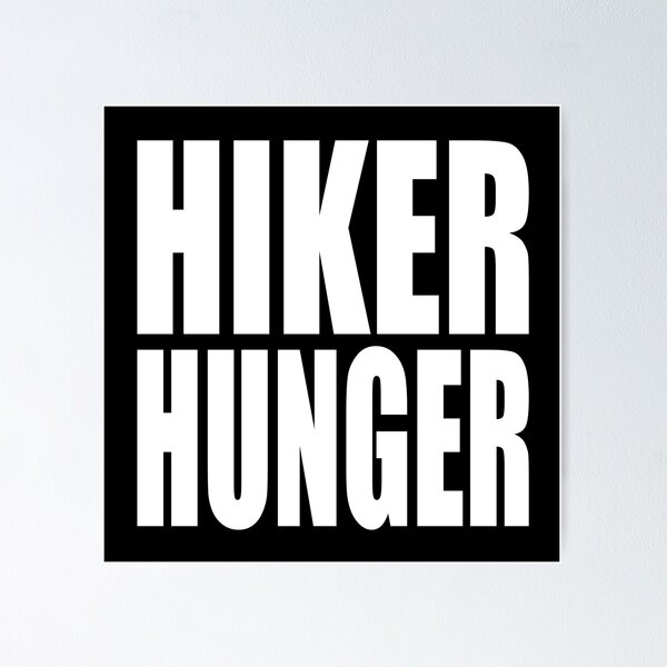 Artikelvorschau, HIKER HUNGER Design für Rucksacktouristen und Wanderer, die lange Strecken gehen entworfen und verkauft von PuddleMart.