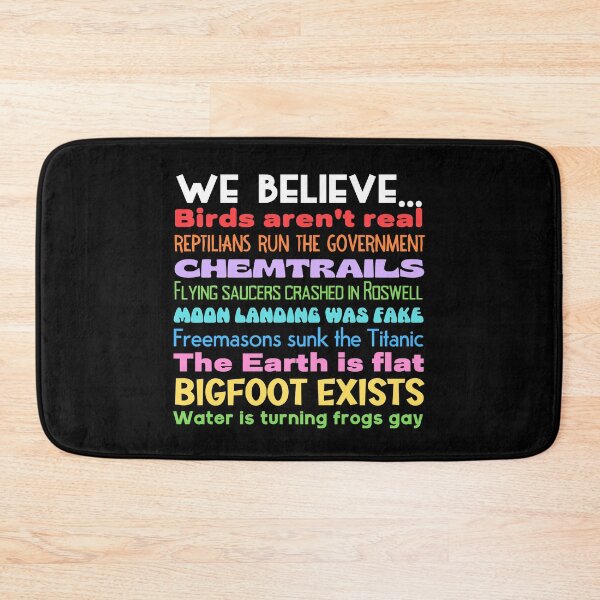 Item preview, We Believe Conspiracies designed and sold by Unhinged Heather.