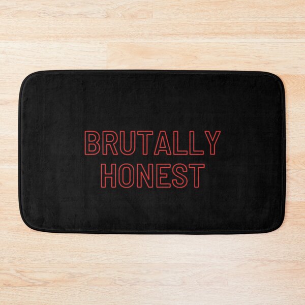 Item preview, Brutally Honest designed and sold by Blertz.