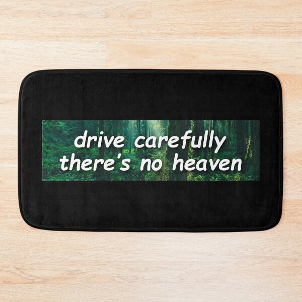 Item preview, Drive Carefully, There's No Heaven Cool Motorcycle designed and sold by Sour Soul.