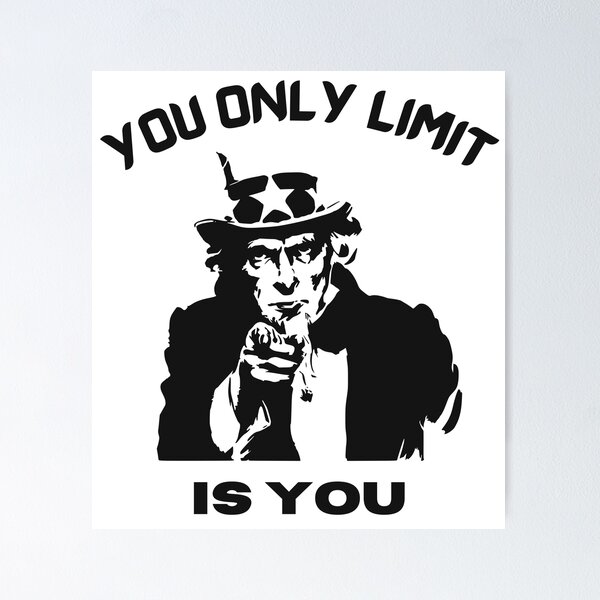 Item preview, You only limit is you. designed and sold by Bajera.