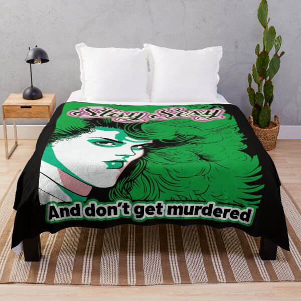 Item preview, Stay Sexy and Don't Get Murdered  designed and sold by Tanis-Tweedale.