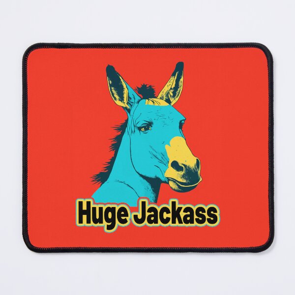 Item preview, Huge Jackass designed and sold by Tanis-Tweedale.