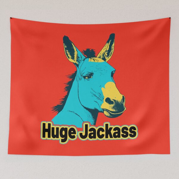 Item preview, Huge Jackass designed and sold by Tanis-Tweedale.