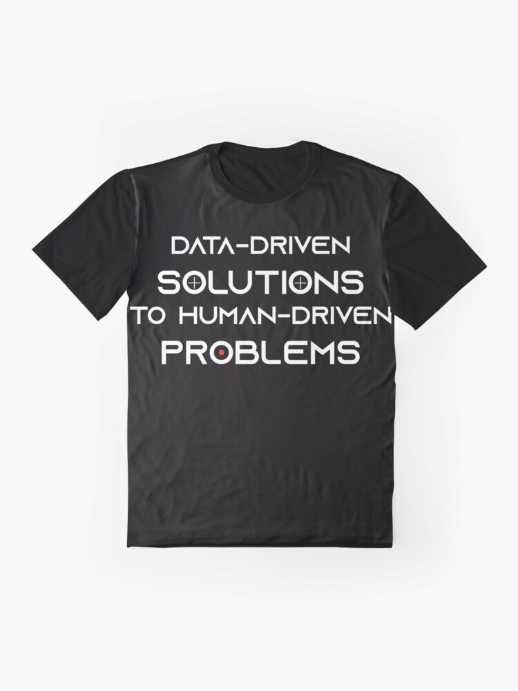 Thumbnail 4 of 5, Graphic T-Shirt, Data Driven Solutions white text designed and sold by DaneSullivan.