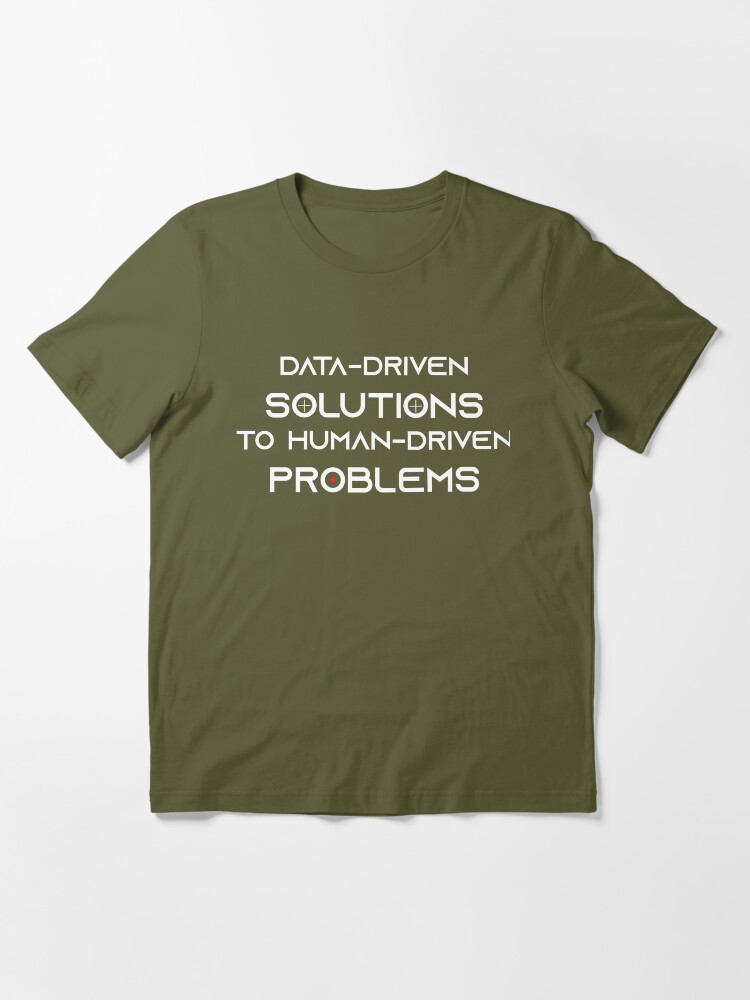 Thumbnail 3 of 7, Essential T-Shirt, Data Driven Solutions white text designed and sold by DaneSullivan.