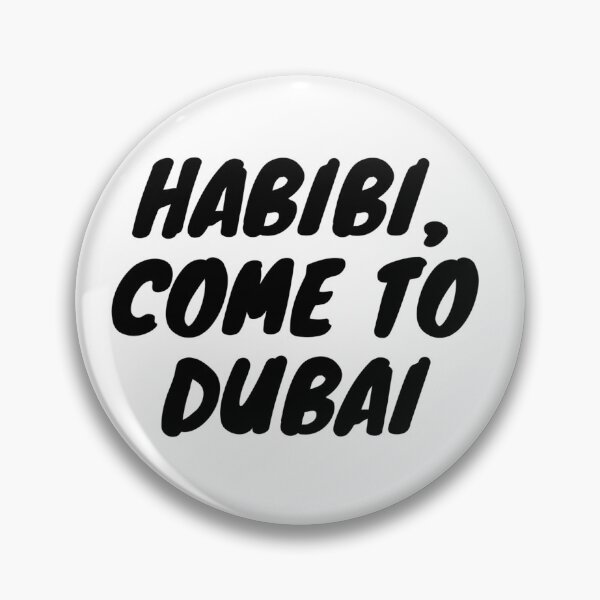 Item preview, Habibi come to Dubai designed and sold by BeSigma.